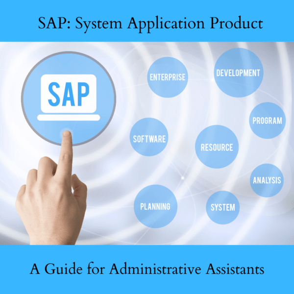 SAP A Guide for Administrative Assistants
